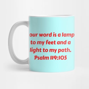 Bible Verse Psalm 119:105 Mug